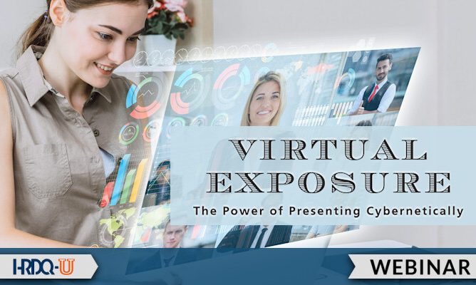 Virtual Exposure – The Power of Presenting Cybernetically