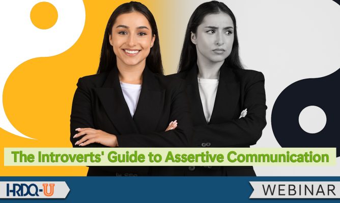 The Introverts' Guide to Assertive Communication