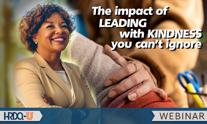 The Impact of Leading with Kindness You Can’t Ignore