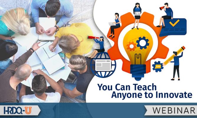 You Can Teach Anyone to Innovate