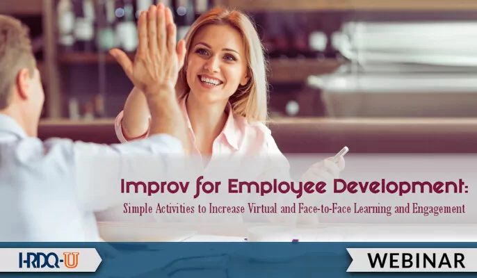 Improv for Employee Development | HRDQ-U